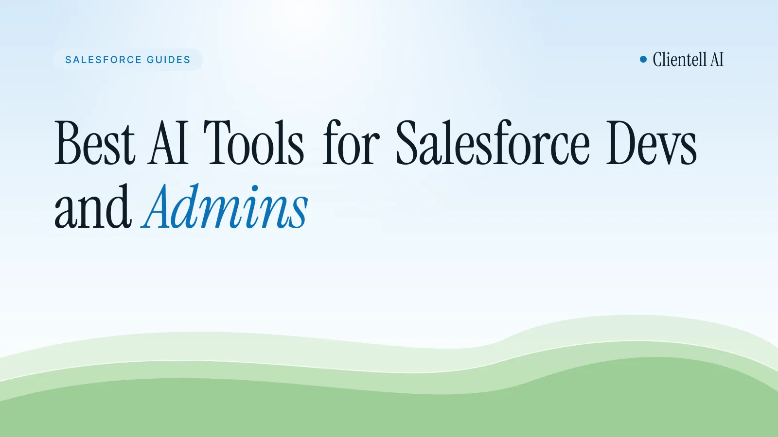 AI Tools for Salesforce: 15 Compared by Job (2026)