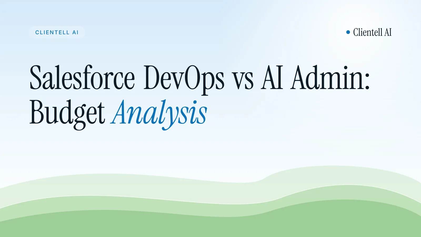 Salesforce DevOps vs AI Admin: Budget Analysis